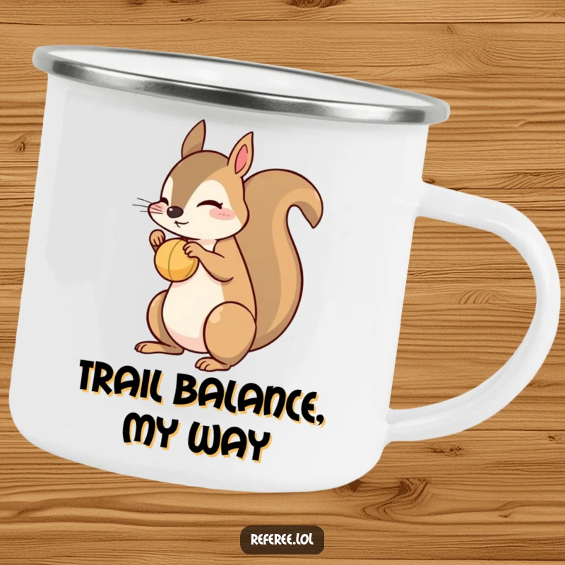 Funny squirrel camping mug showing a playful squirrel balancing a small ball on its nose. Perfect for outdoor adventures and humor.