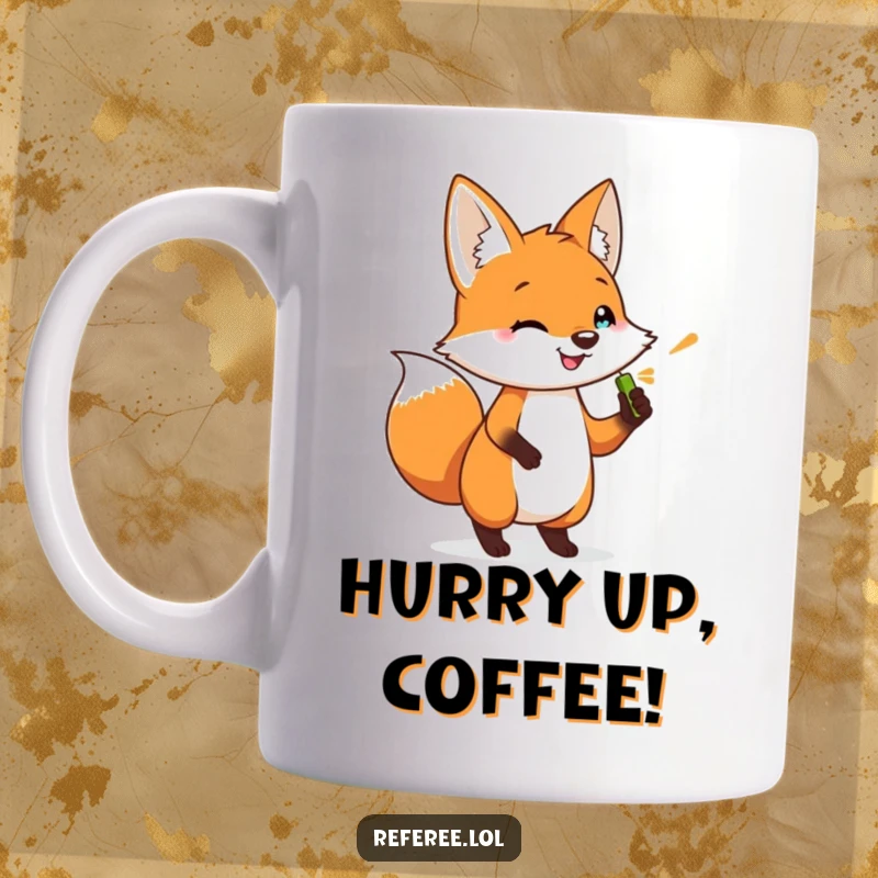 Funny mug featuring a happy fox tapping its foot impatiently while holding a whistle. Great for impatient people.