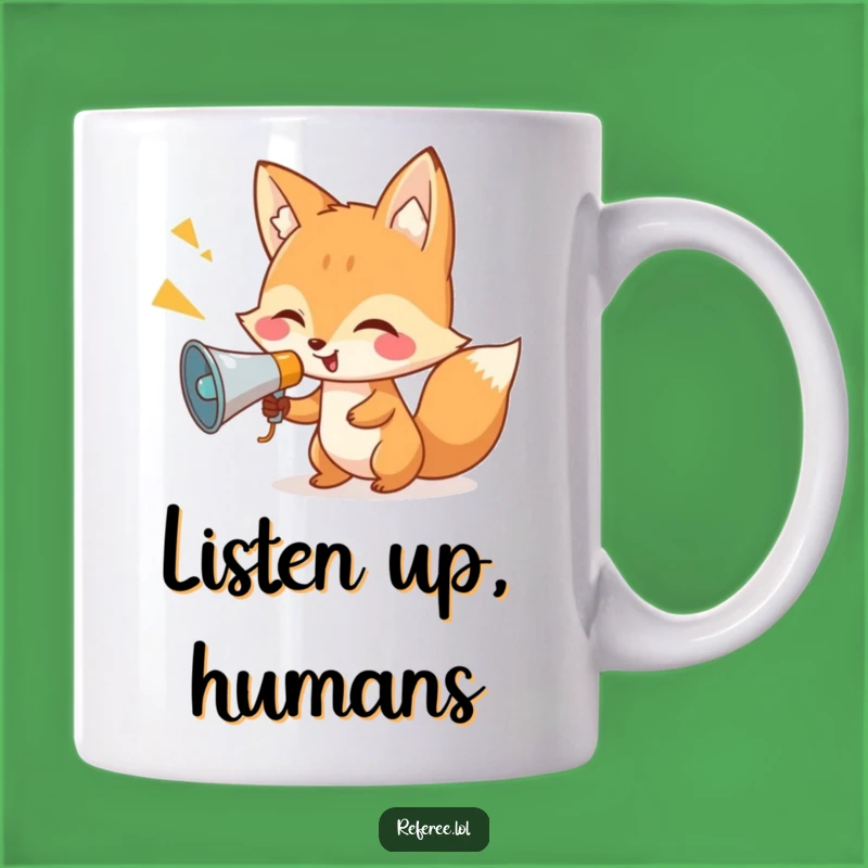 Funny Giggling Fox Megaphone Mug: Get Your Daily Dose of Hilarious Instructions!