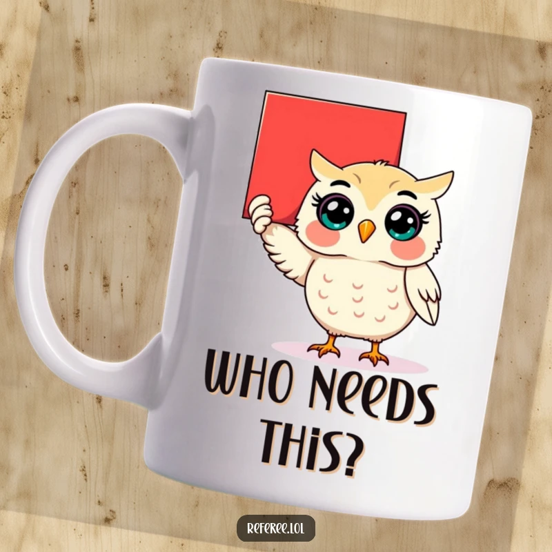Funny surprised owl holding up a giant red card on a mug, indicating a foul or mistake.