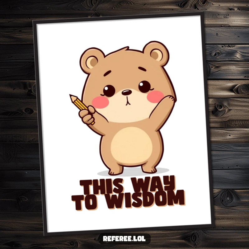 Funny determined bear energetically pointing with a tiny pencil on a digital art print, for instant motivation.