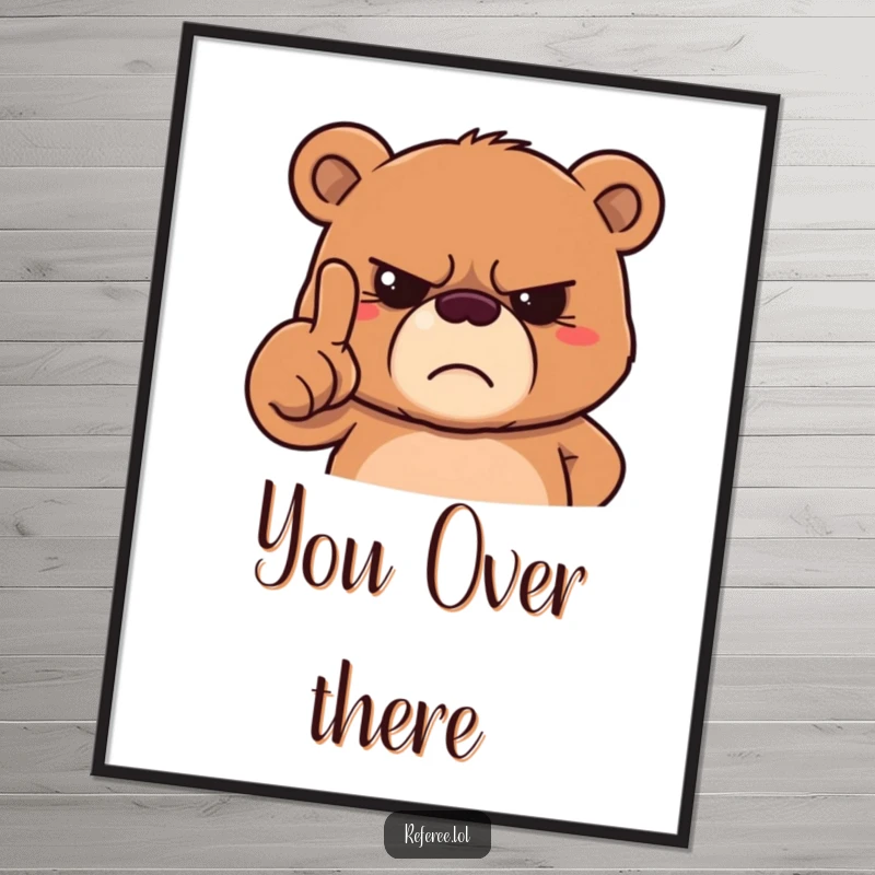 Funny grumpy bear digital art print of a stern bear pointing a finger with a frown, bringing playful bear authority.