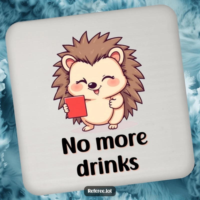 Funny coaster with a happy hedgehog winking and holding a red card, protecting surfaces with a touch of humor, a great funny gift.