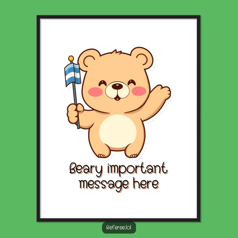 Funny Free Printable Wall Art: Bear Directing with Flag, Hilarious Downloadable Art!