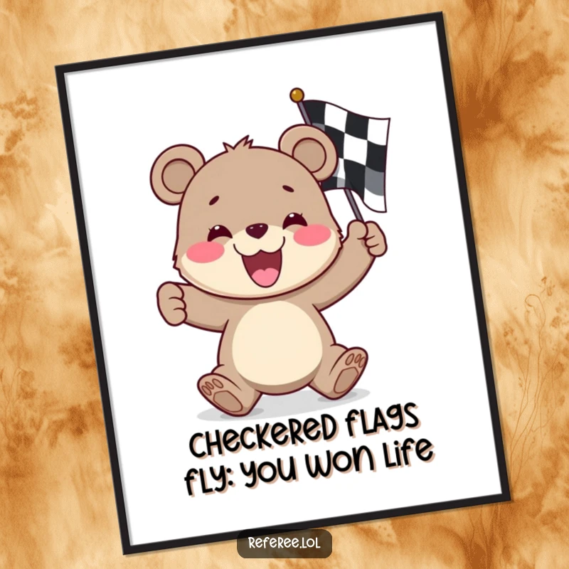 Funny Free Printable Wall Art: A happy bear cub grins widely while energetically waving a black and white checkered race flag with pride.