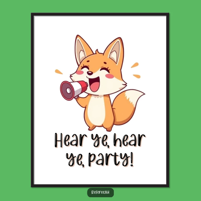 Funny Free Printable Fox Megaphone Wall Art: Energetic Downloadable Decor