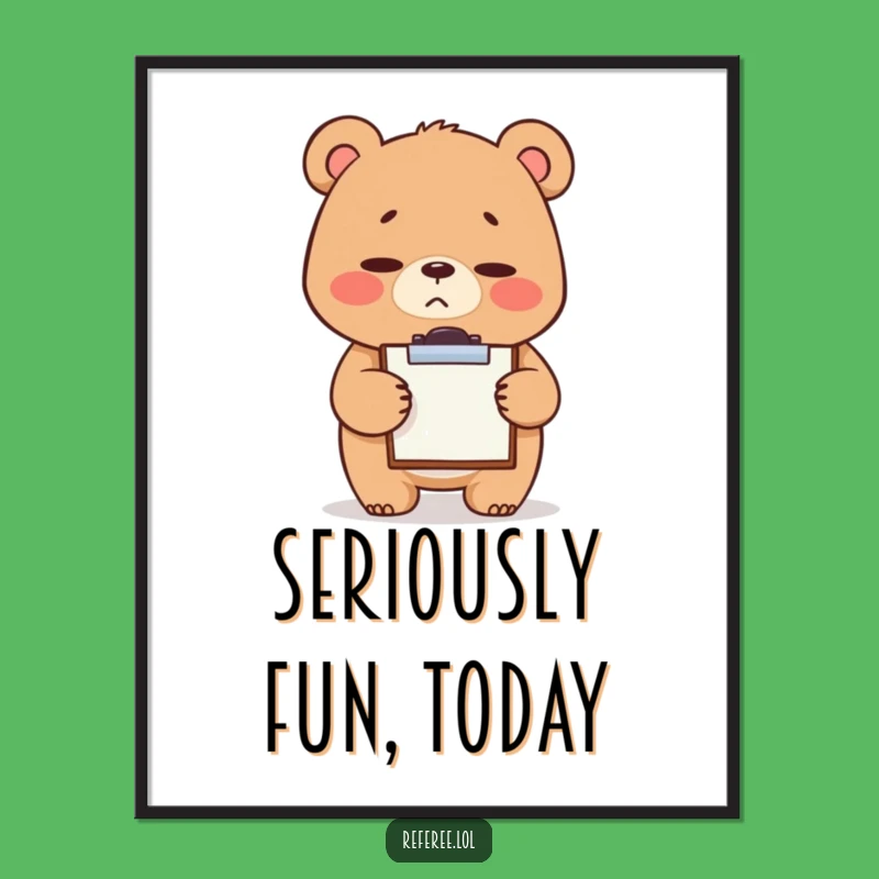 Funny Free Printable Wall Art: Bear Stern Clipboard, Humorous Downloadable Decor