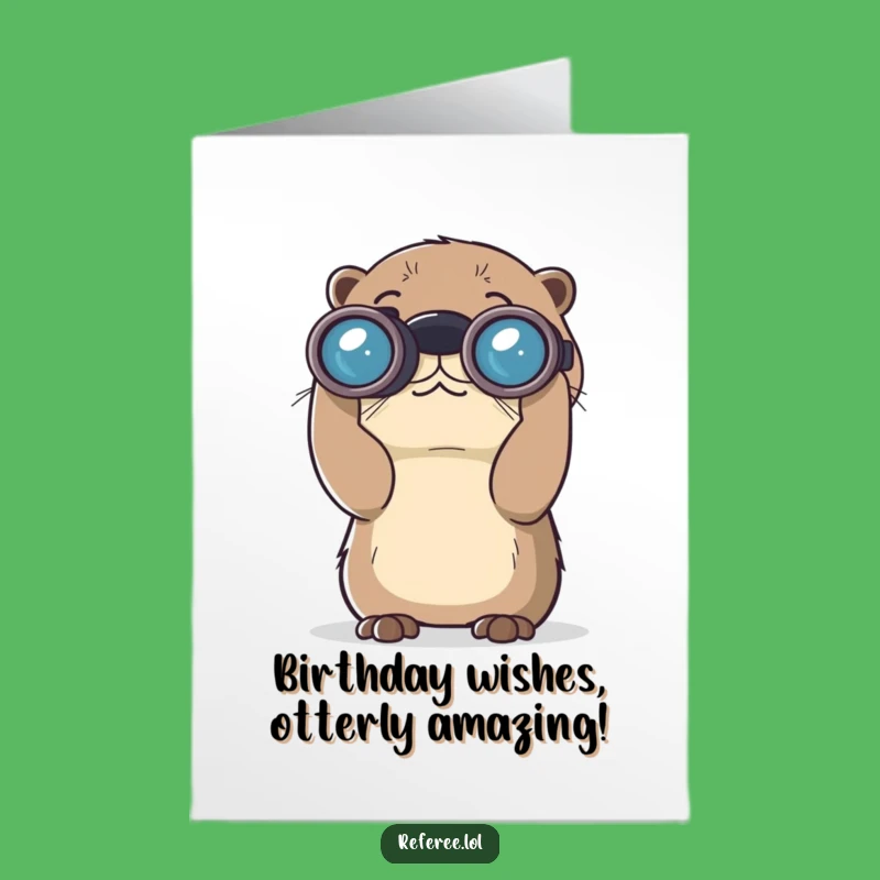Free Printable Otter Birthday Card - Funny Curious Downloadable Greeting