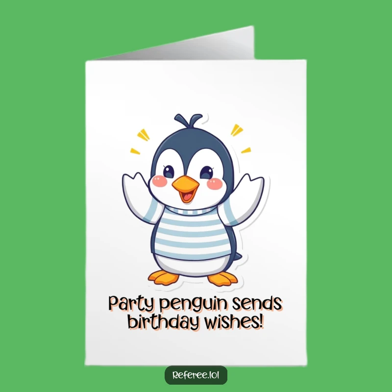 Free Printable Birthday Card: Penguin Frantic Signals, Hilarious Downloadable Gift