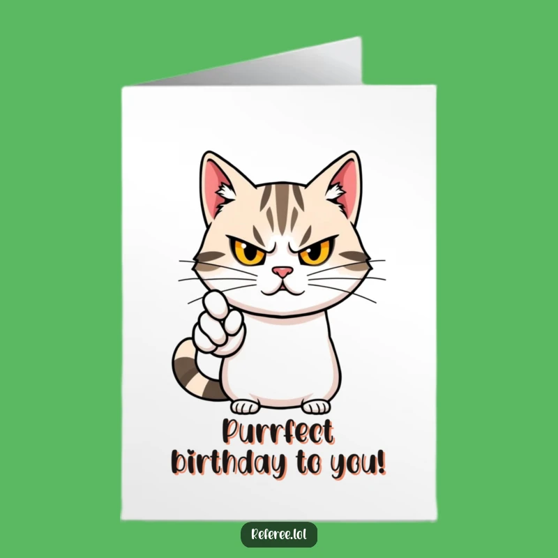 Free Printable Cat Point Birthday Card: Funny Downloadable Gift for Strict Celebrators!