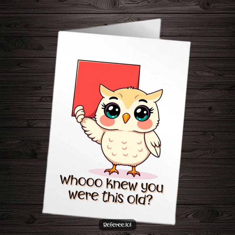 Funny Free Printable Birthday Card featuring a surprised owl holding up a giant red card with a birthday message.