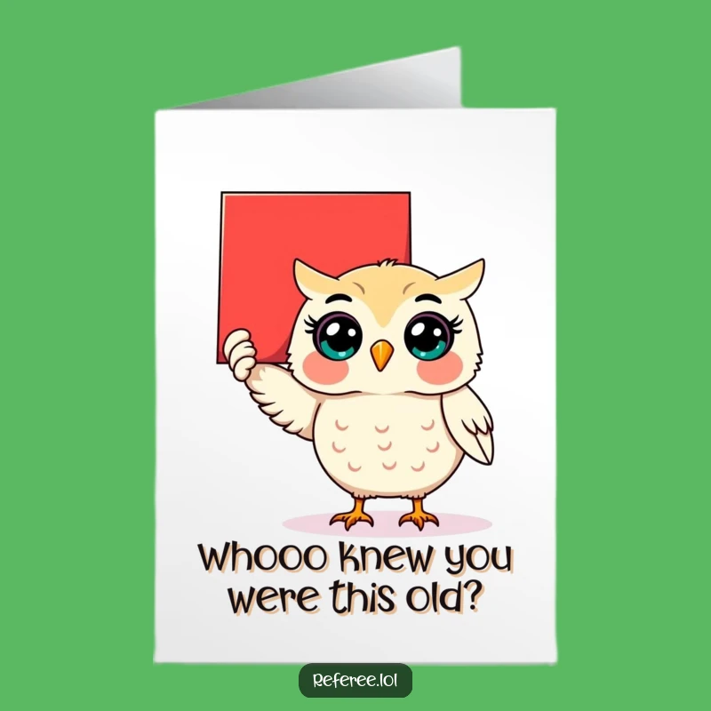 Free Printable Birthday Card: Owl's Big Surprise Message - Funny Downloadable Gift