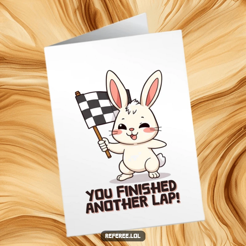 Funny free printable birthday card: a determined bunny vigorously waving a checkered flag, celebrating a milestone.