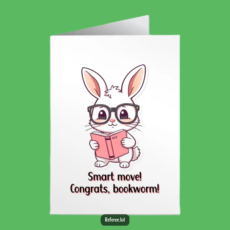 Free Printable Bunny Congrats Card: By the Rules, Downloadable Success Gift