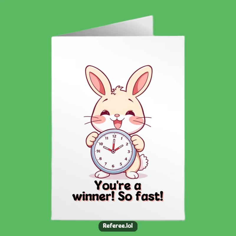 Free Printable Congrats Card: Speedy Bunny with Stopwatch for Celebrating Punctual Achievements