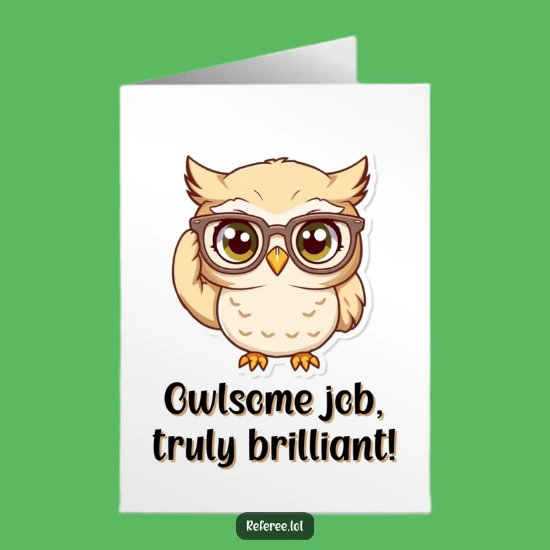 Free Printable Owl Congratulations Card: Intense Focus Downloadable Gift