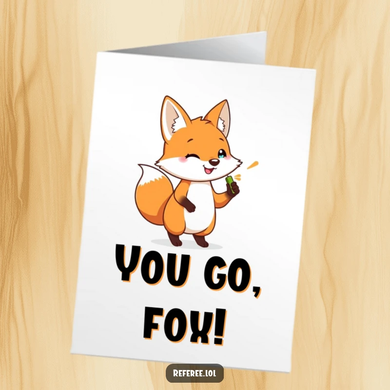 Funny Free Printable Congrats Card: Happy fox tapping foot, holding a whistle, blowing it with all its might to celebrate an achievement.