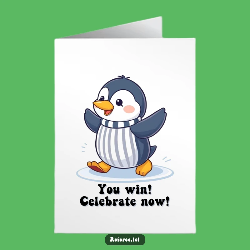 Free Printable Congrats Card: Cheerful Penguin Referee Funny Downloadable Gift for Wins
