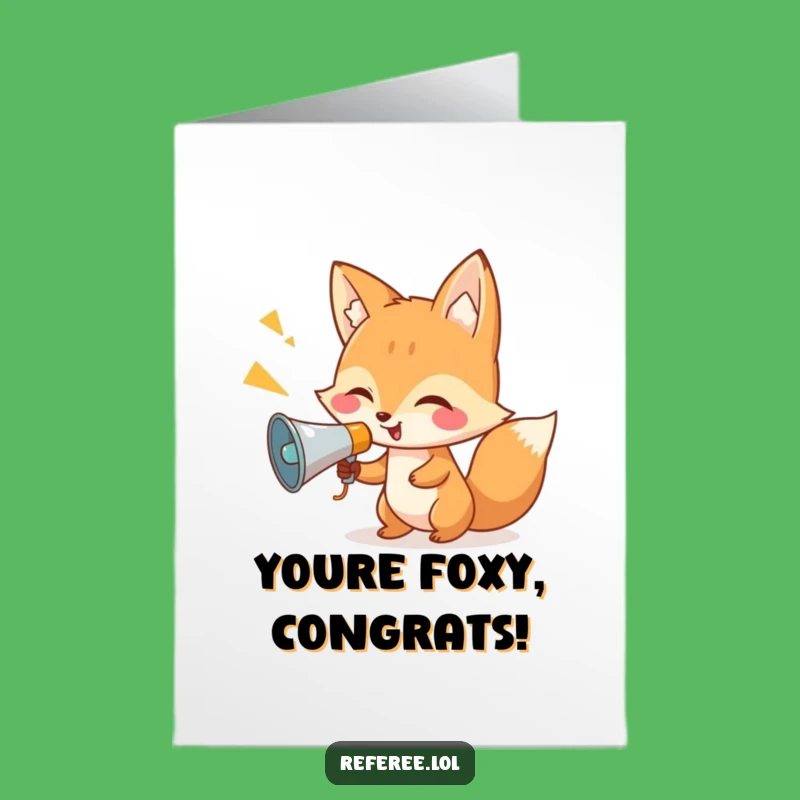 Free Printable Fox Congrats Card - Hilarious Announcement Downloadable Gift