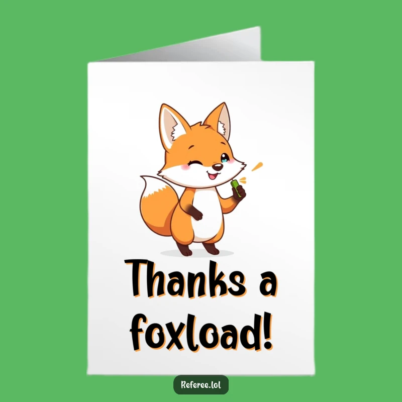 Free Printable Thank You Card: Fox's Impatient Thanks, Funny Gratitude, Downloadable Gift!