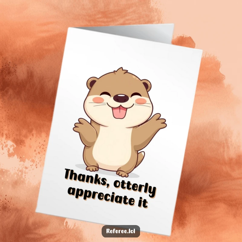 Funny Free Printable Thank You Card: A cheerful otter with a wide grin, signaling that fun thanks are coming your way.