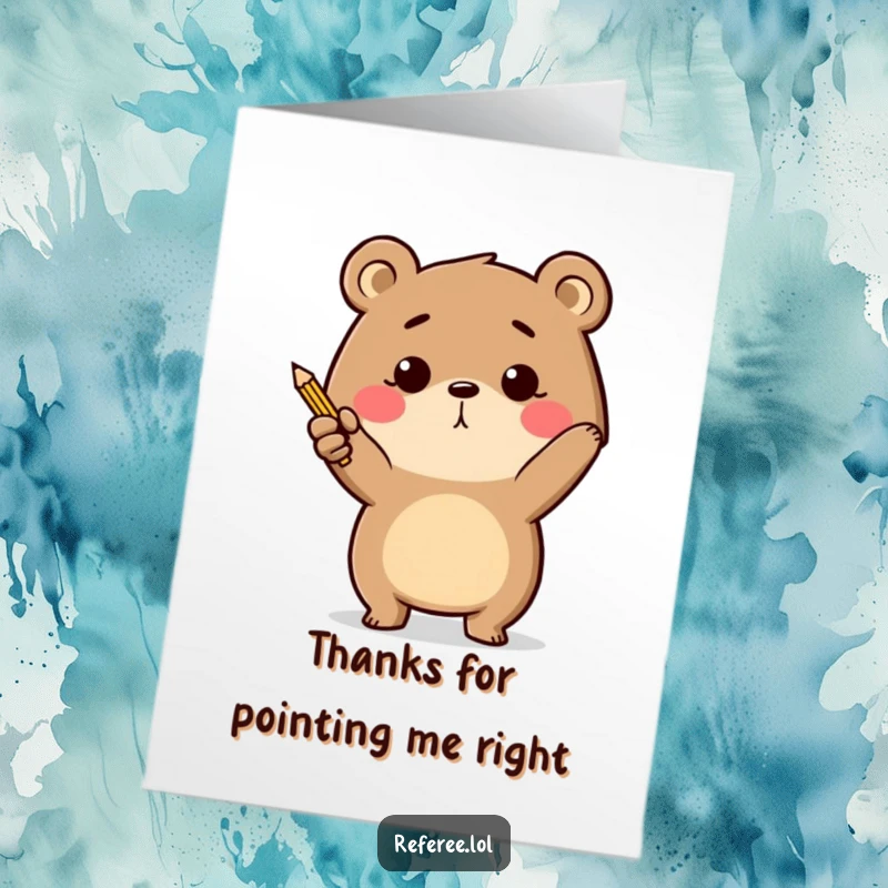 Funny Free Printable Thank You Card featuring a determined bear energetically pointing with a tiny pencil to express thanks.