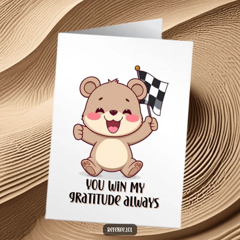 Funny Free Printable Thank You Card: A bear cub beams with joy, enthusiastically waving a checkered flag to express heartfelt thanks.