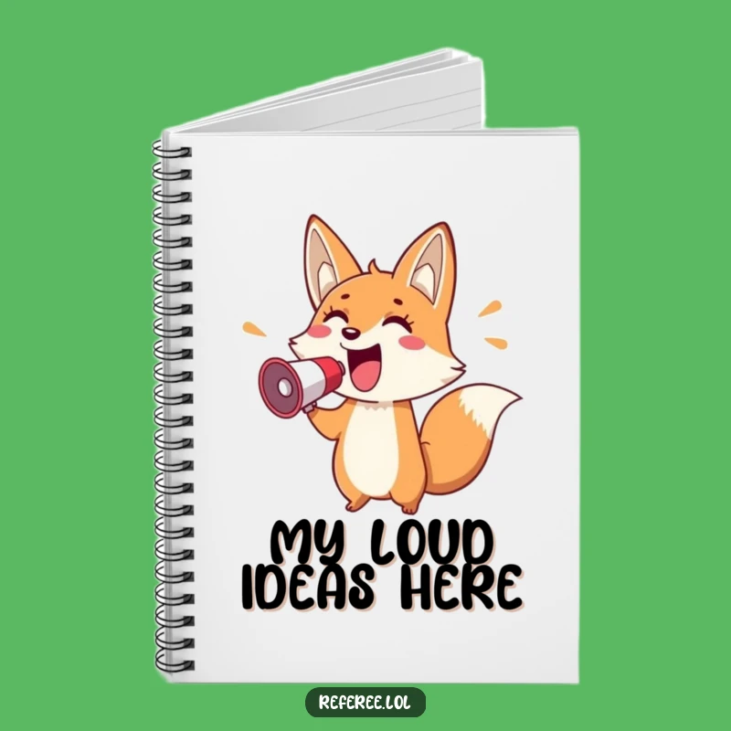 Funny Fox Megaphone Notebook: Jot Down Ideas Loudly, A Cheerful Fox Gift for Communicators!