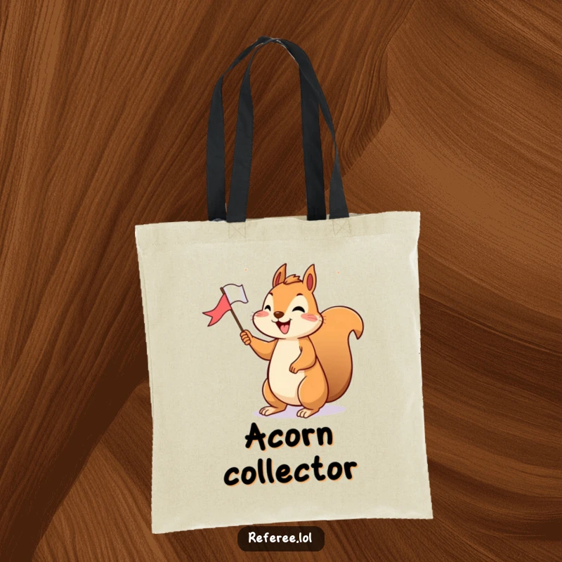 Funny Tote Bag: A cheerful squirrel holds a tiny flag, happily signaling a victory, perfect for carrying items and celebrating wins.