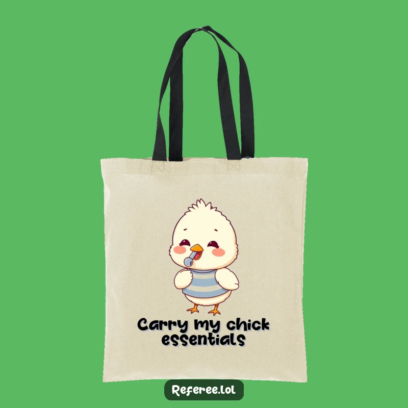 Funny Chick Whistle Tote Bag: Carry Your Essentials with a Fluffy Chick Gift!